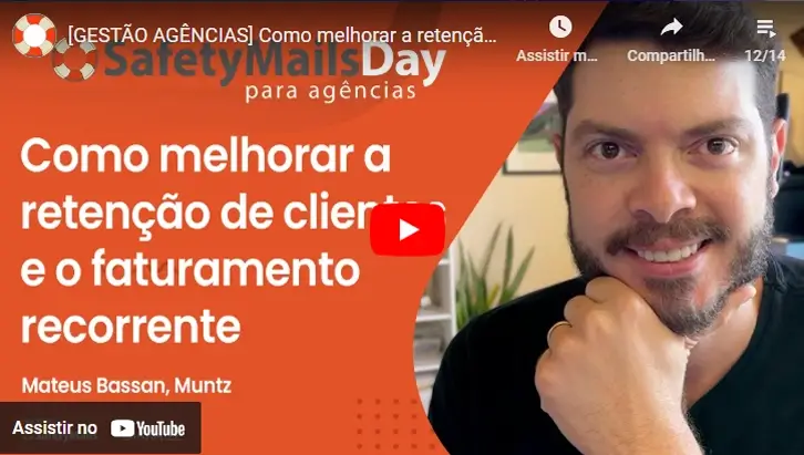 webinar safetymails e agencia muntz com mateus bassan sobre retenção de clientes e faturamento recorrente